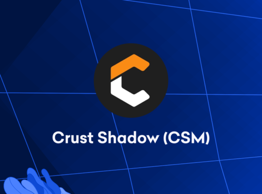 Торговля Crust Shadow (CSM) начинается 27 июля — внесите депозит сейчас