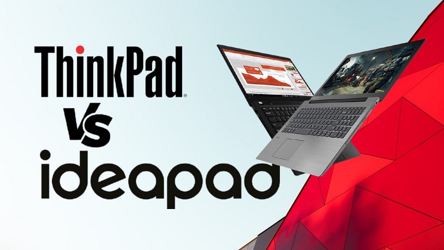 ThinkPad-vs-IdeaPad-min В чем разница — ноутбук Lenovo Ideapad против Thinkpad - thinkpad vs ideapad min